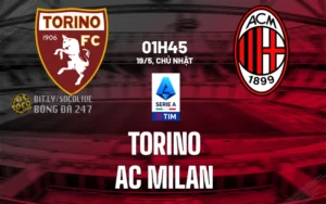 Socolive Onl - Soi Kèo Torino Vs Milan: 01h45 Ngày 19/05